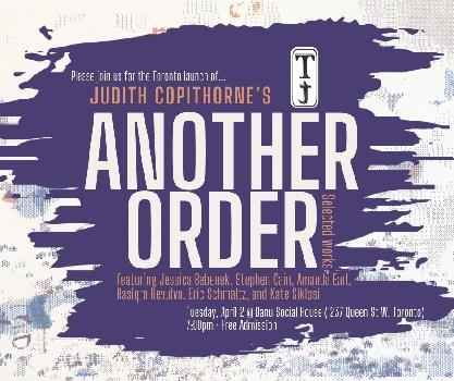 Toronto Book Launch: Another Order: Selected Works of Judith Copithorne